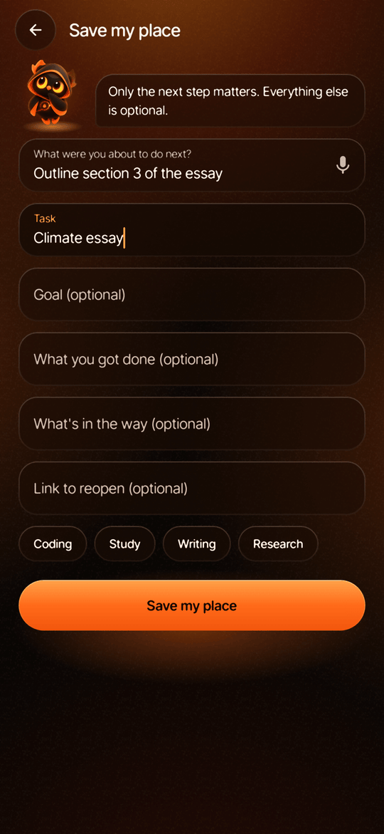 Capture screen for saving your place and the next step
